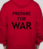 Prepare For War (Hoodie)